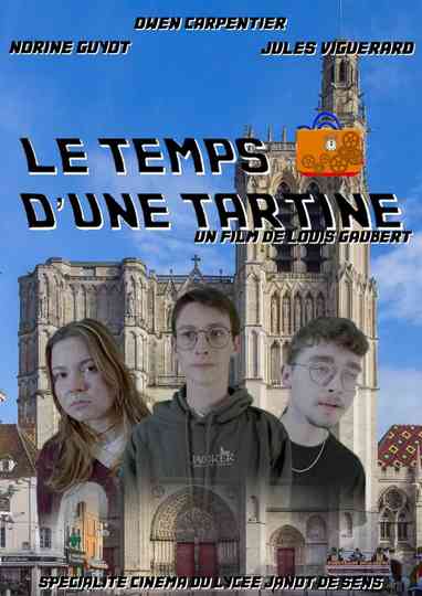 Le Temps d'une Tartine Poster
