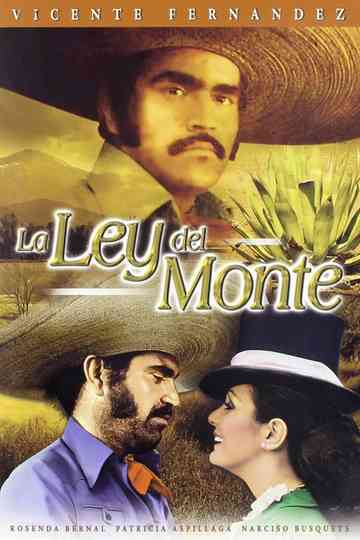 La ley del monte poster