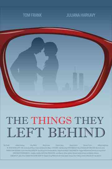 The Things They Left Behind Poster