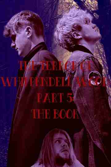 The Terror of Whippendell Wood: Part 5: The Book Poster