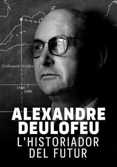 Alexandre Deulofeu: l'historiador del futur Poster