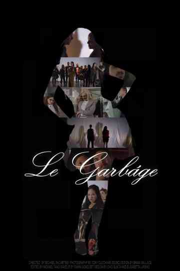 Le Garbáge Poster