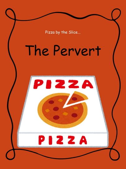 The Pervert