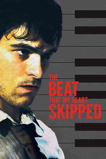The Beat That My Heart Skipped poster