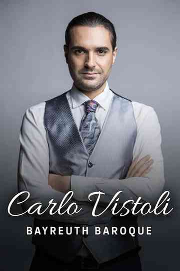 Carlo Vistoli @ Bayreuth Baroque 2025 Poster