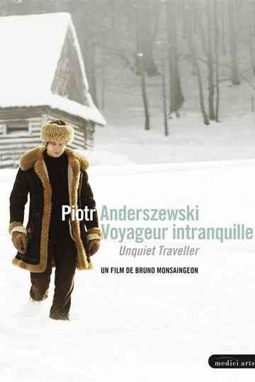 Piotr Anderszewski - Voyageur intranquille Poster