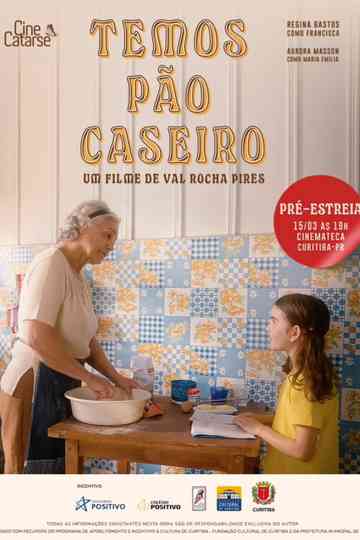Temos pão caseiro Poster
