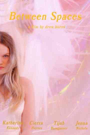 Between Spaces Poster