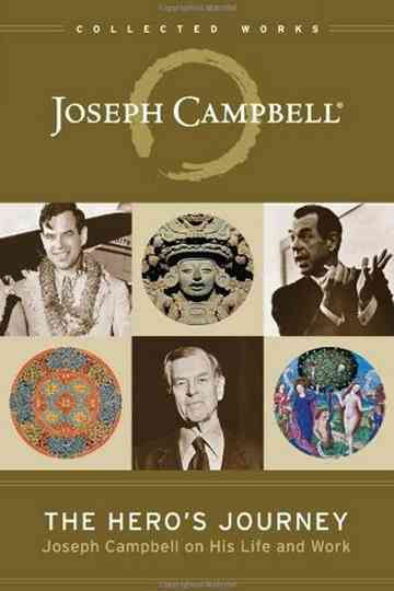 The Heros Journey The World of Joseph Campbell poster