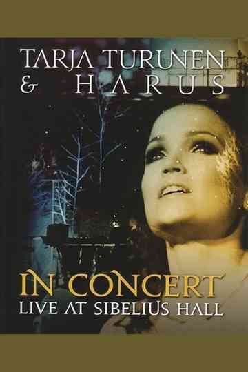 Tarja Turunen e Harus: In Concert - Live at Sibelius Hall Poster