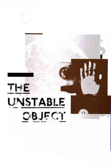The Unstable Object