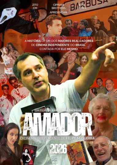 Amateur - The Independent Cinema of Felipe M. Guerra Poster