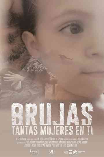 Brujas. Tantas mujeres en ti Poster