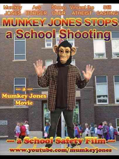 Mumkey Jones Stops a School Shooting Poster