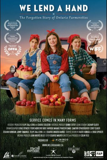 We Lend a Hand: The Forgotten Story of Ontario Farmerettes