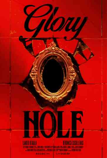 Glory Hole Poster