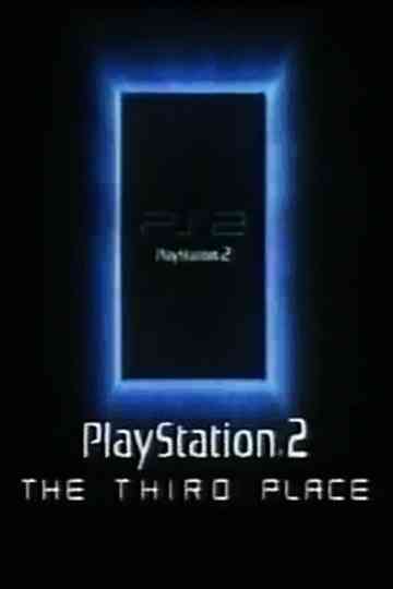 PlayStation 2: The Third Place Poster