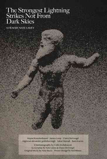 The Strongest Lightning Strikes Not From Dark Skies Poster