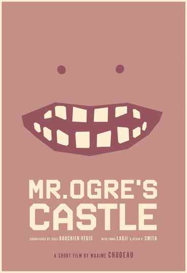 Mr. Ogre's Castle Poster