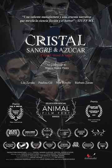 Cristal: Sangre & Azucar Poster