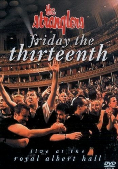 The Stranglers Friday The Thirteenth  Live at the Albert Hall