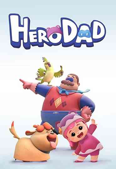Hero Dad Poster