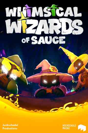 The Whimsical Wizards Of Sauce Poster