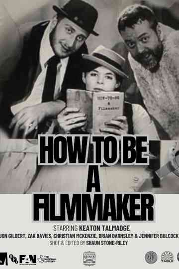 How to be a Filmmaker Poster