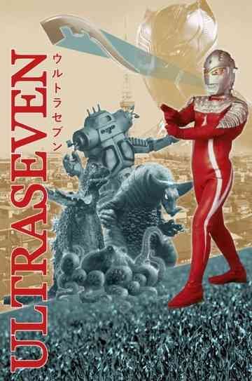 Ultraseven! Poster