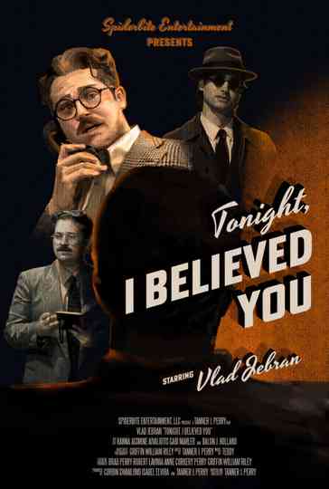 Tonight, I Believed You Poster