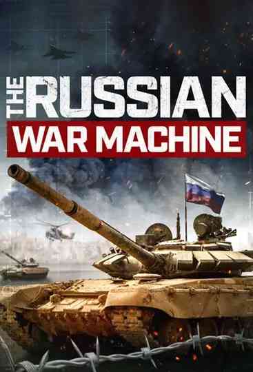 The Russian War Machine Poster