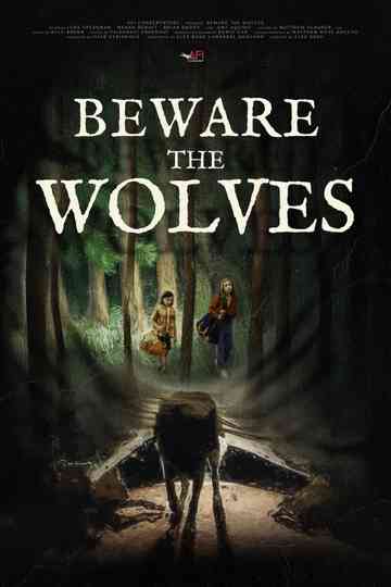 Beware the Wolves Poster
