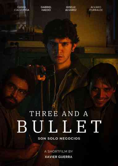 Three And A Bullet Poster