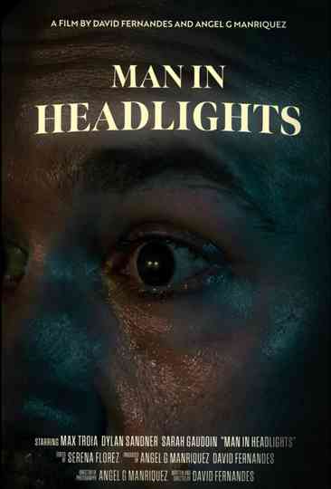 Man in Headlights Poster