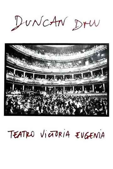 Duncan Dhu - Teatro Victoria Eugenia Poster