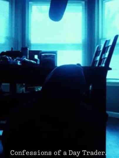 Confession of a Day Trader Poster