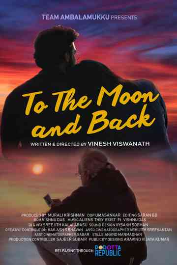 To the Moon and back Poster