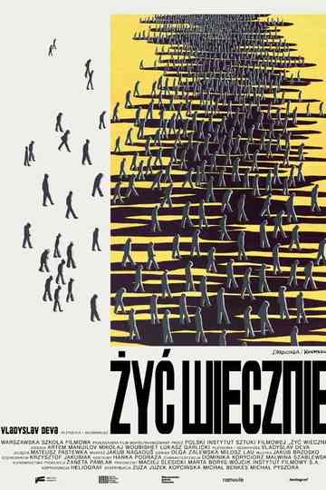 To Live Forever Poster