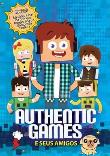 Authentic Games e Seus amigos Poster