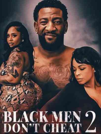 Black Men Don't Cheat 2: Til Death Do Us Part Poster