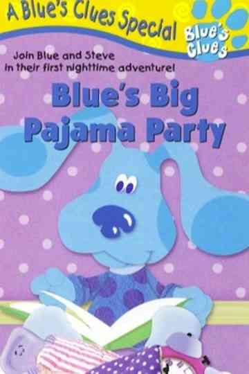Blue's Clues: Blue's Big Pajama Party Poster