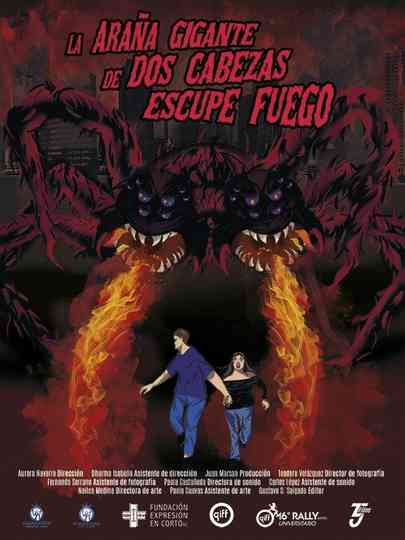 La Araña Gigante de Dos Cabezas Escupe Fuego Poster