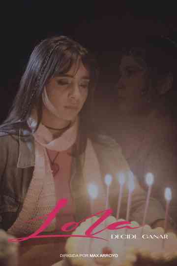 Lola decide ganar Poster