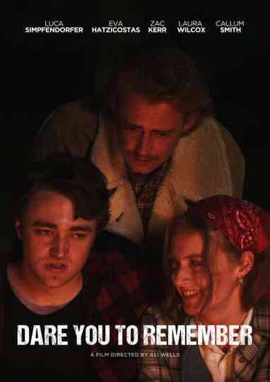 Dare You to Remember Poster