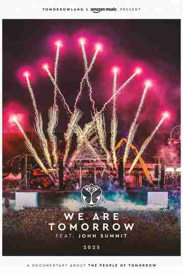 Tomorrowland Presents: We Are Tomorrow 2025 Poster