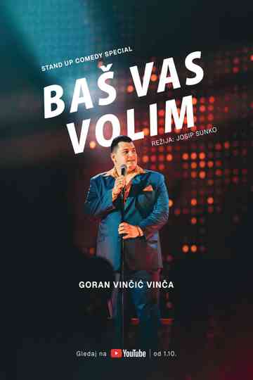 Goran Vinčić: Baš vas volim Poster