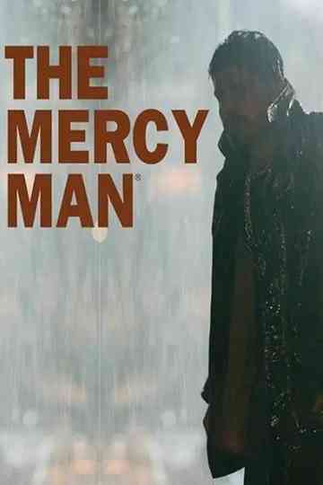 The Mercy Man Poster