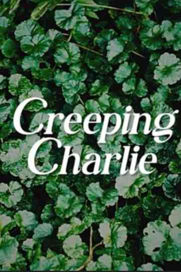 Creeping Charlie Poster