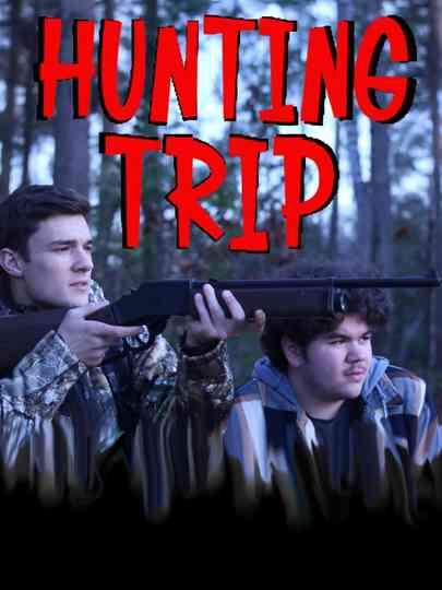 Hunting Trip Poster