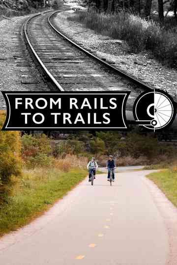 From Rails to Trails Poster